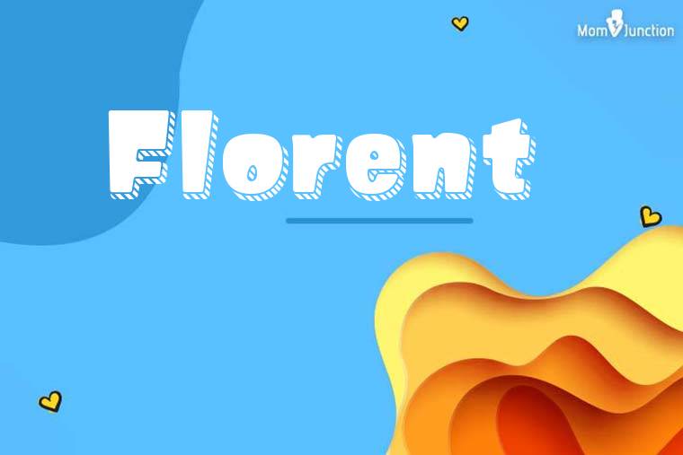 Florent 3D Wallpaper