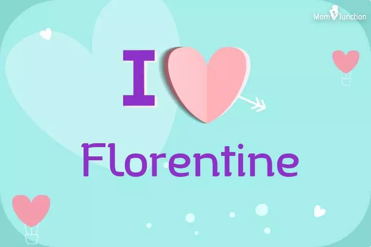 I Love Florentine Wallpaper