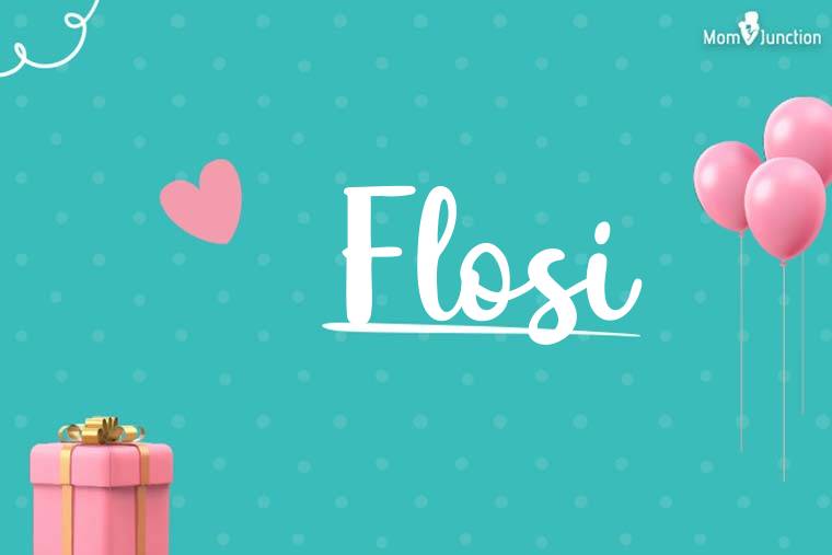 Flosi Birthday Wallpaper