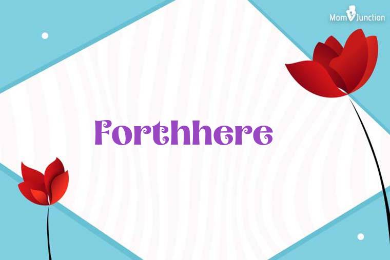 Forthhere 3D Wallpaper