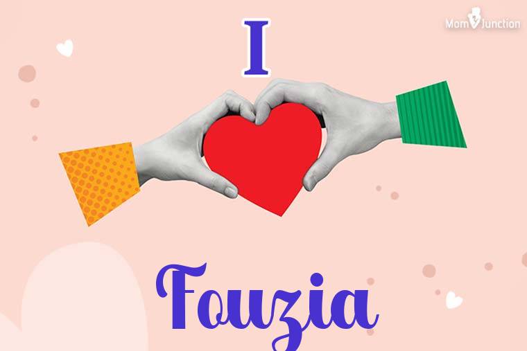 I Love Fouzia Wallpaper