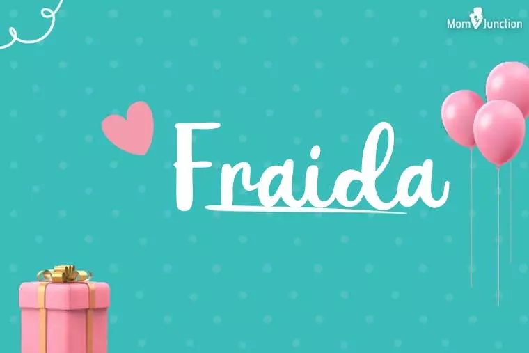 Fraida Birthday Wallpaper