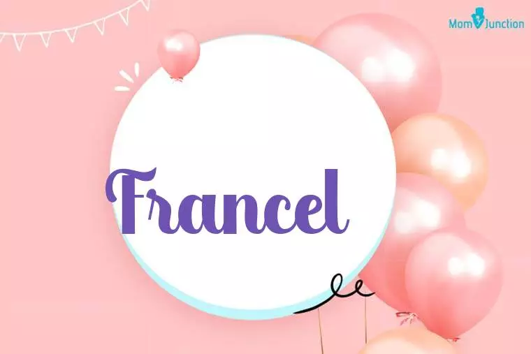 Francel Birthday Wallpaper