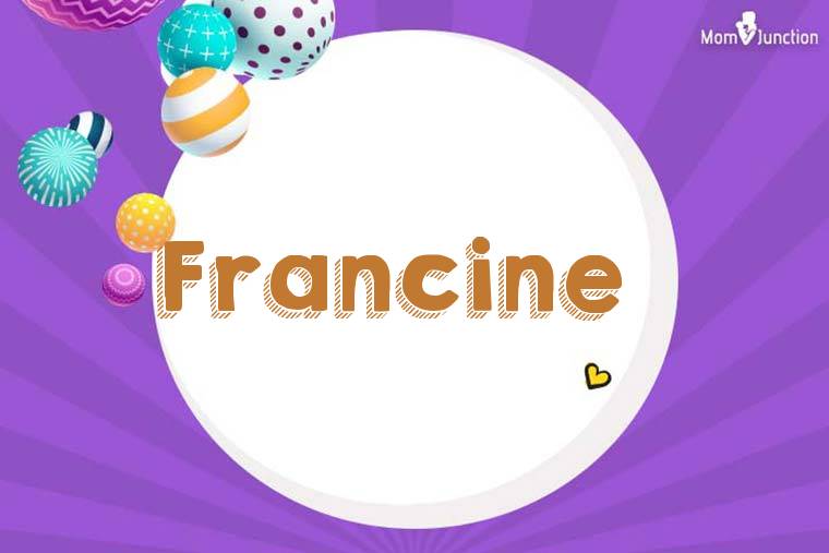 Francine 3D Wallpaper