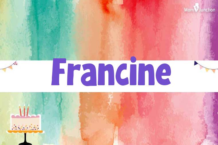 Francine Birthday Wallpaper