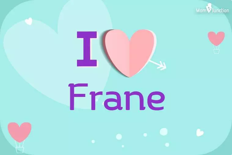 I Love Frane Wallpaper