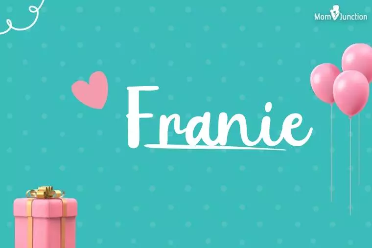 Franie Birthday Wallpaper