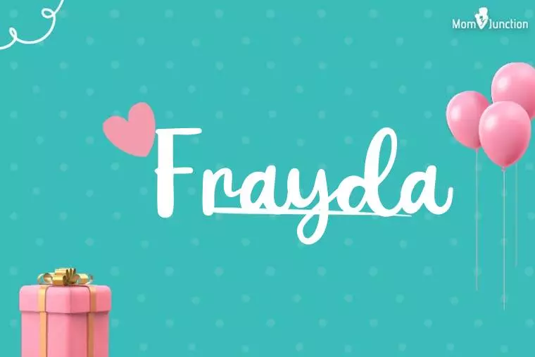 Frayda Birthday Wallpaper