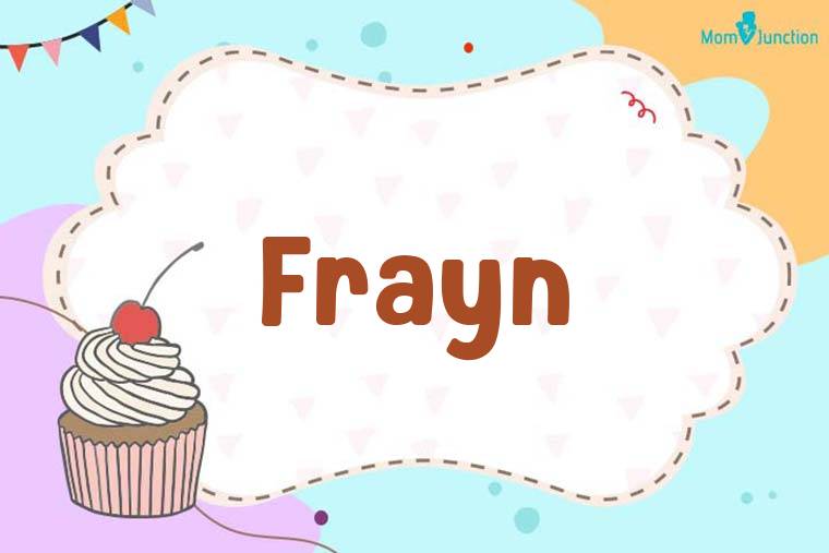Frayn Birthday Wallpaper