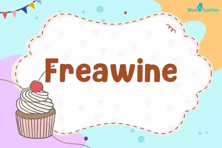 Freawine Birthday Wallpaper