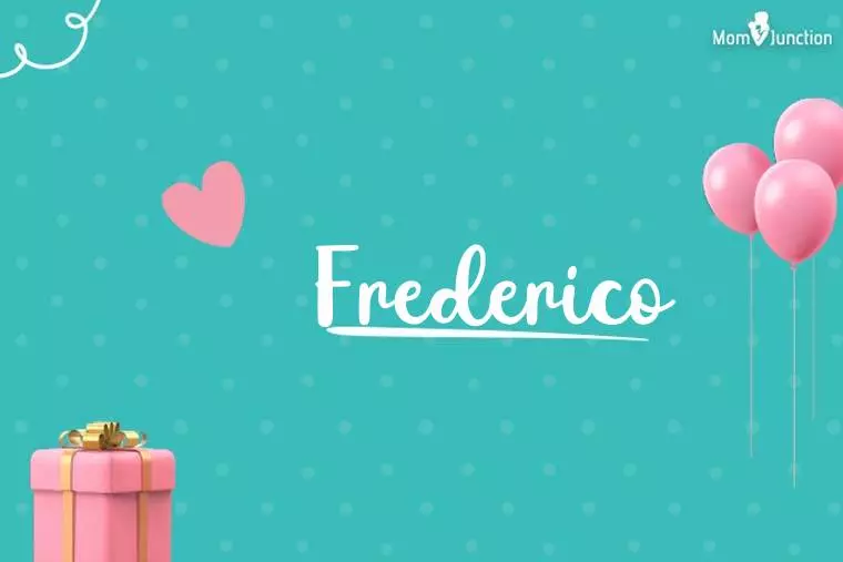 Frederico Birthday Wallpaper