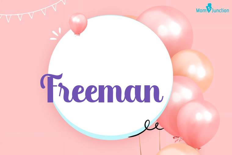 Freeman Birthday Wallpaper