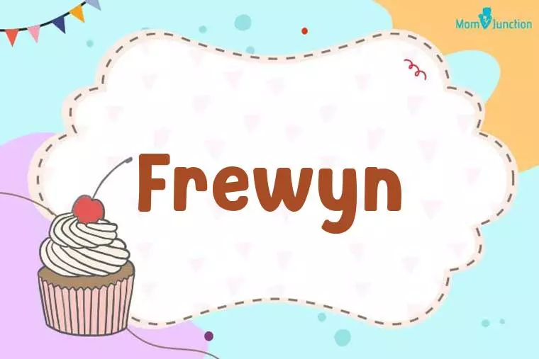 Frewyn Birthday Wallpaper