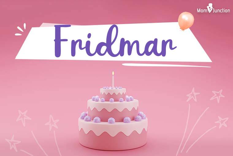 Fridmar Birthday Wallpaper