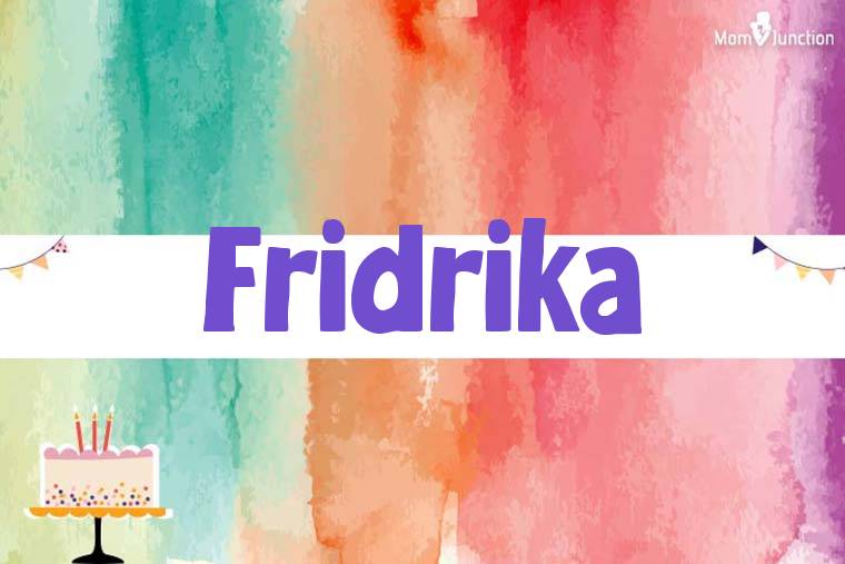 Fridrika Birthday Wallpaper