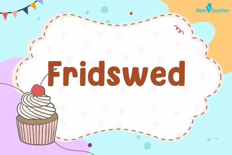 Fridswed Birthday Wallpaper