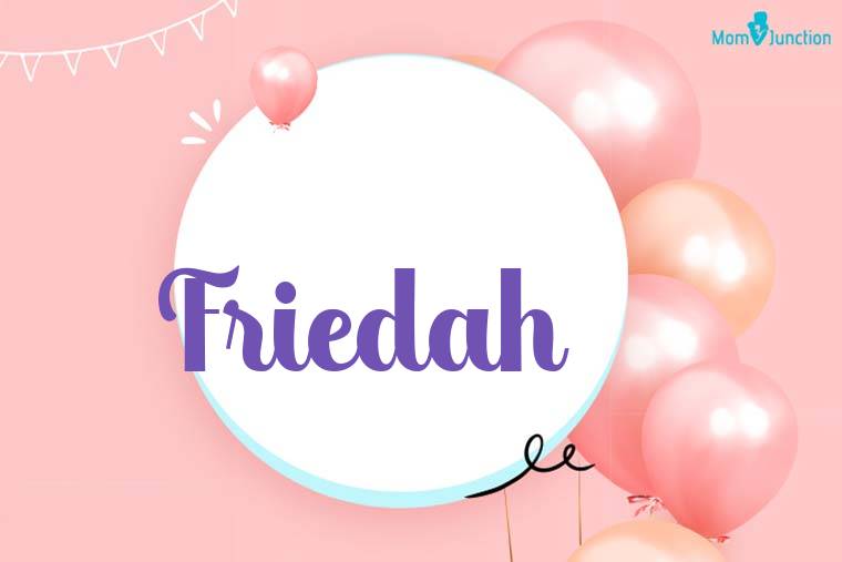 Friedah Birthday Wallpaper