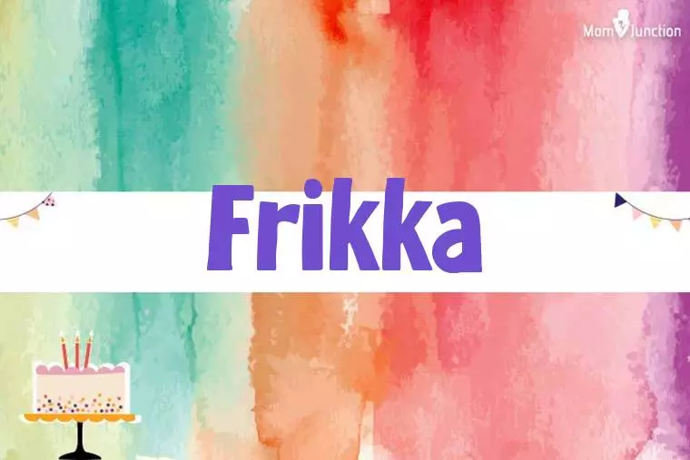 Frikka Birthday Wallpaper