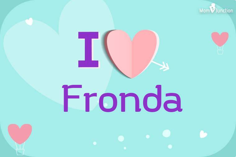 I Love Fronda Wallpaper