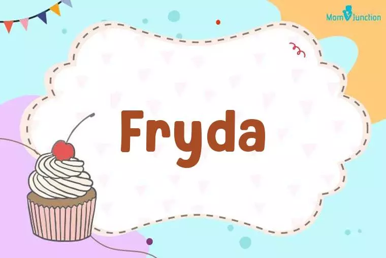 Fryda Birthday Wallpaper