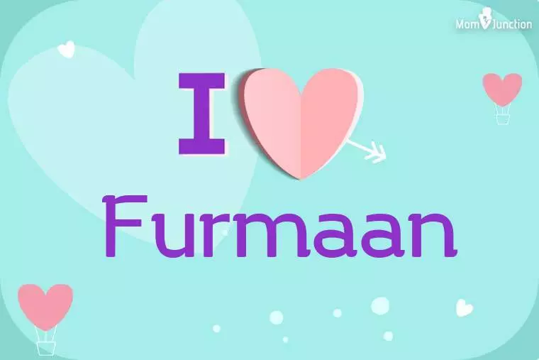 I Love Furmaan Wallpaper