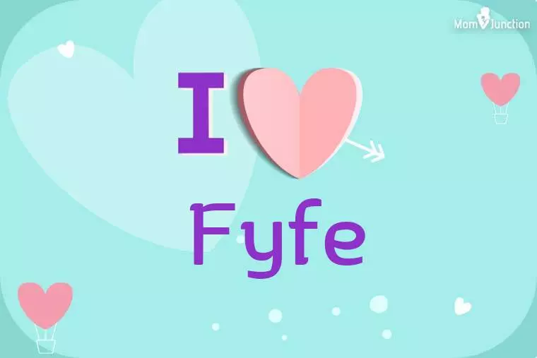 I Love Fyfe Wallpaper