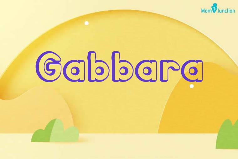 Gabbara 3D Wallpaper