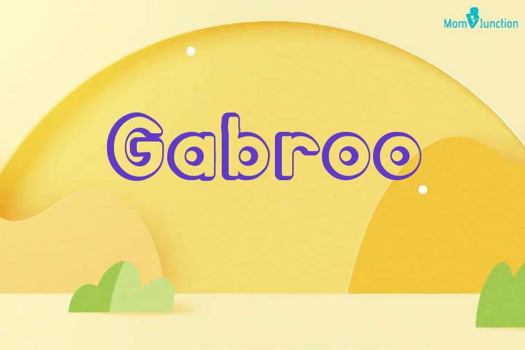 Gabroo 3D Wallpaper
