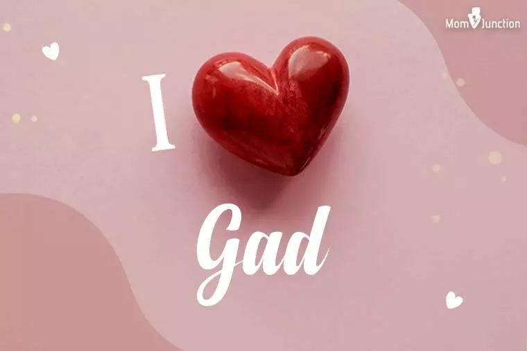 I Love Gad Wallpaper