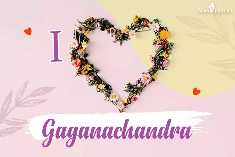 I Love Gaganachandra Wallpaper