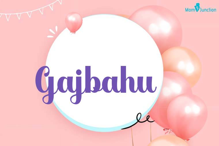 Gajbahu Birthday Wallpaper