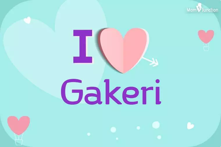 I Love Gakeri Wallpaper