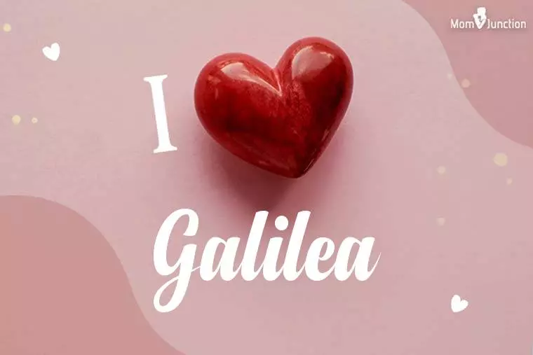 I Love Galilea Wallpaper