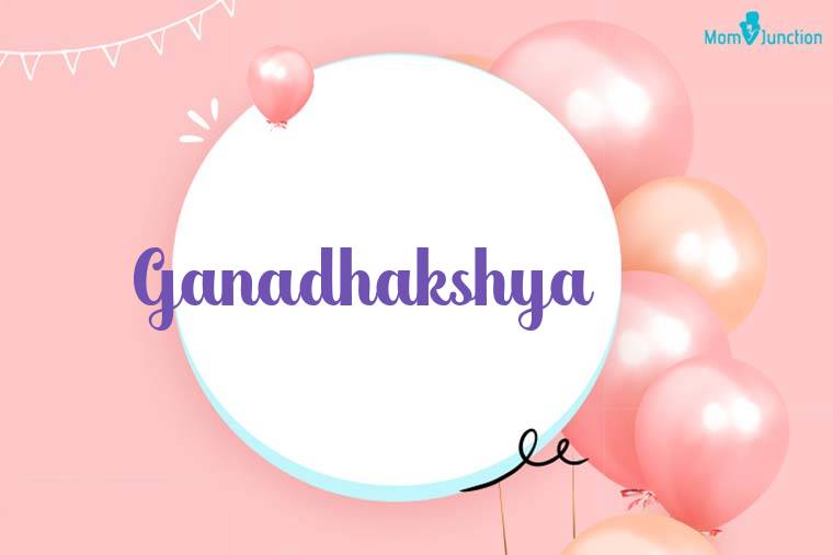 Ganadhakshya Birthday Wallpaper