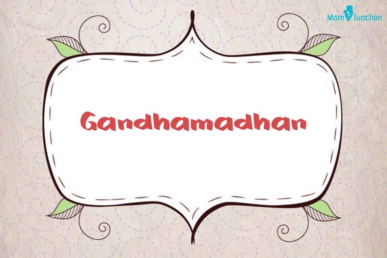 Gandhamadhan Stylish Wallpaper