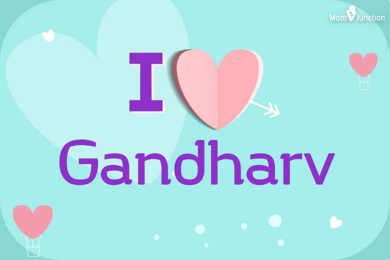 I Love Gandharv Wallpaper