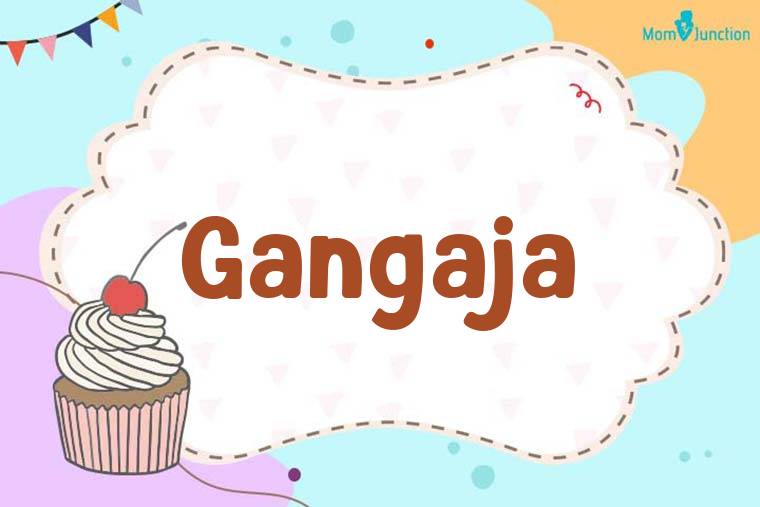 Gangaja Birthday Wallpaper