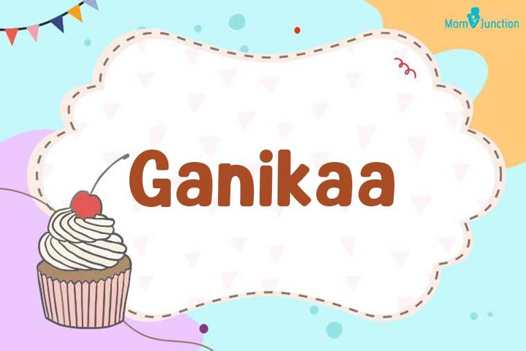 Ganikaa Birthday Wallpaper