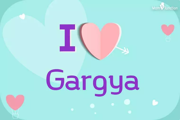 I Love Gargya Wallpaper