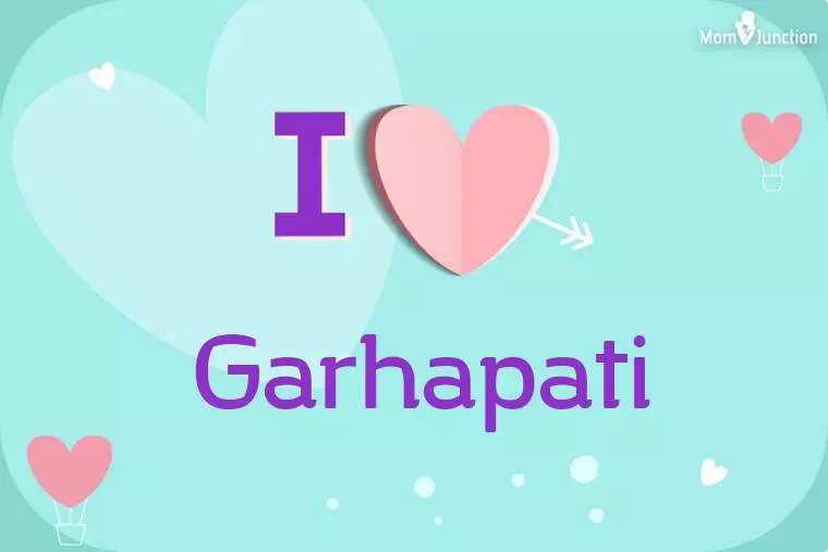 I Love Garhapati Wallpaper