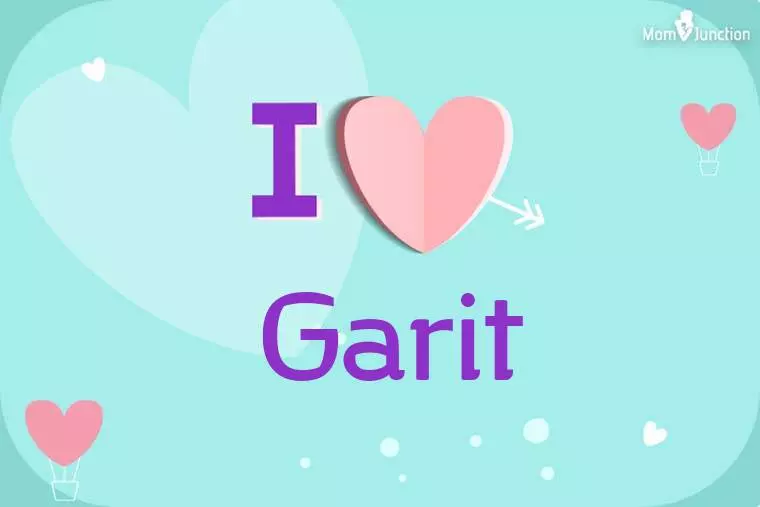 I Love Garit Wallpaper