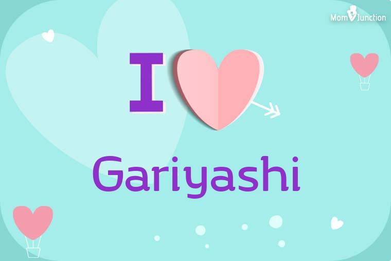 I Love Gariyashi Wallpaper