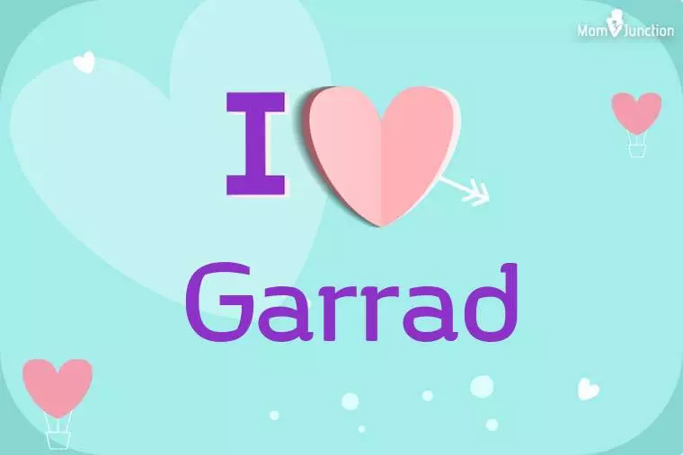 I Love Garrad Wallpaper