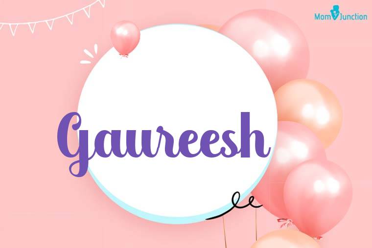 Gaureesh Birthday Wallpaper