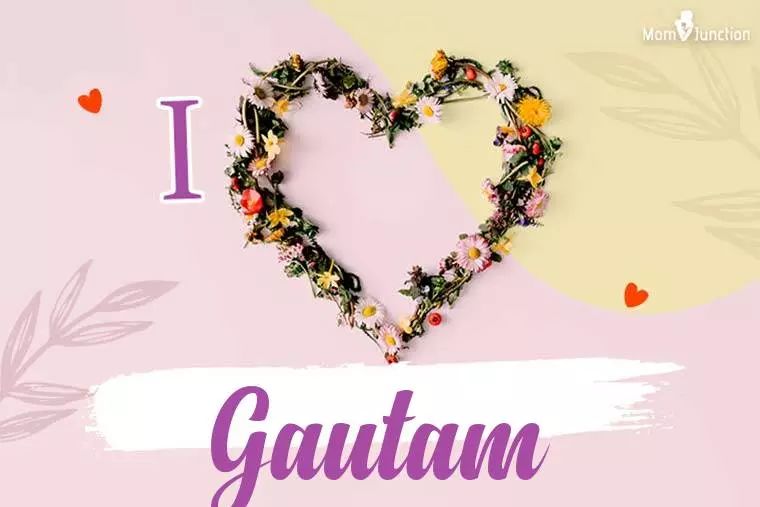 I Love Gautam Wallpaper