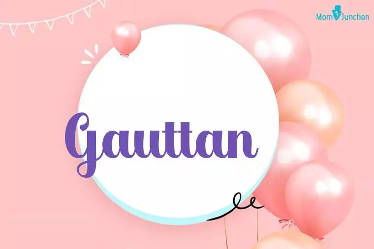 Gauttan Birthday Wallpaper