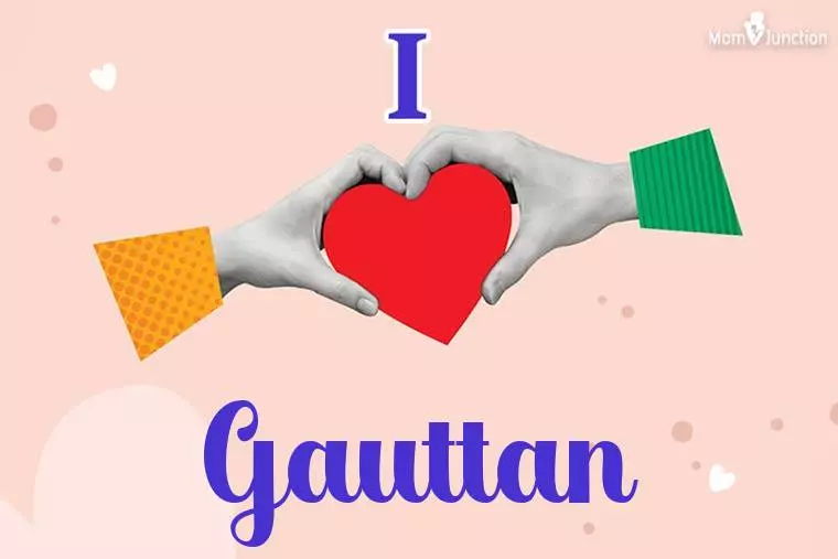 I Love Gauttan Wallpaper