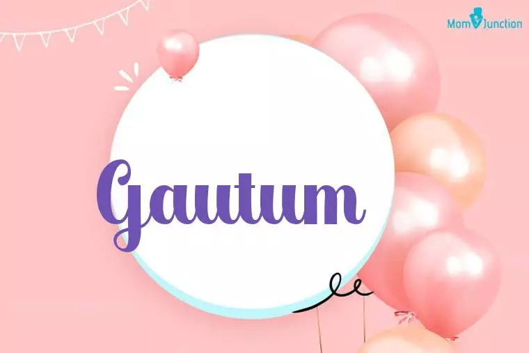 Gautum Birthday Wallpaper