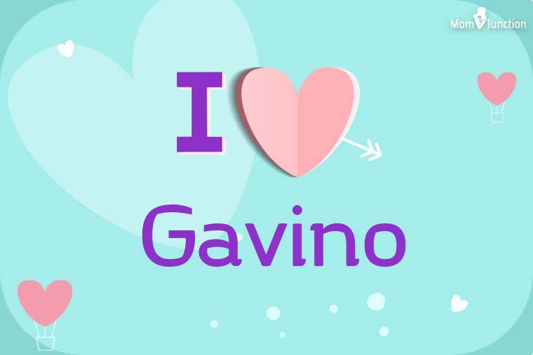 I Love Gavino Wallpaper