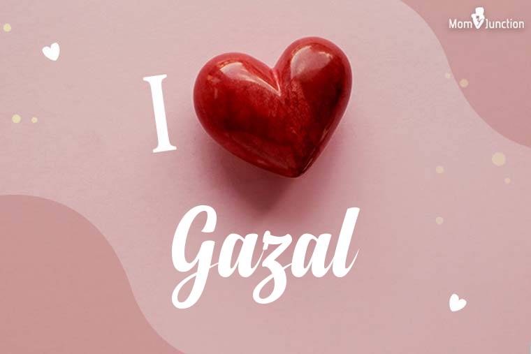 I Love Gazal Wallpaper